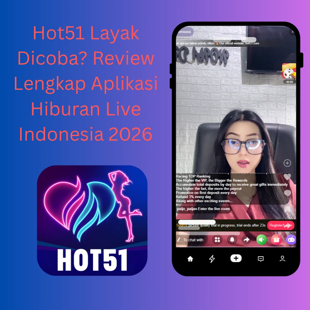 Hot51 Layak Dicoba