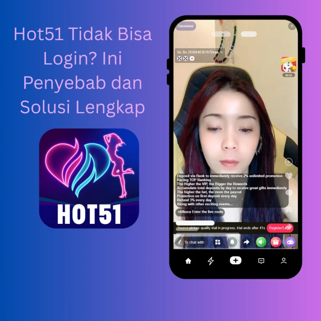Hot51 Tidak Bisa Login Ini Penyebab dan Solusi Lengkap (1)